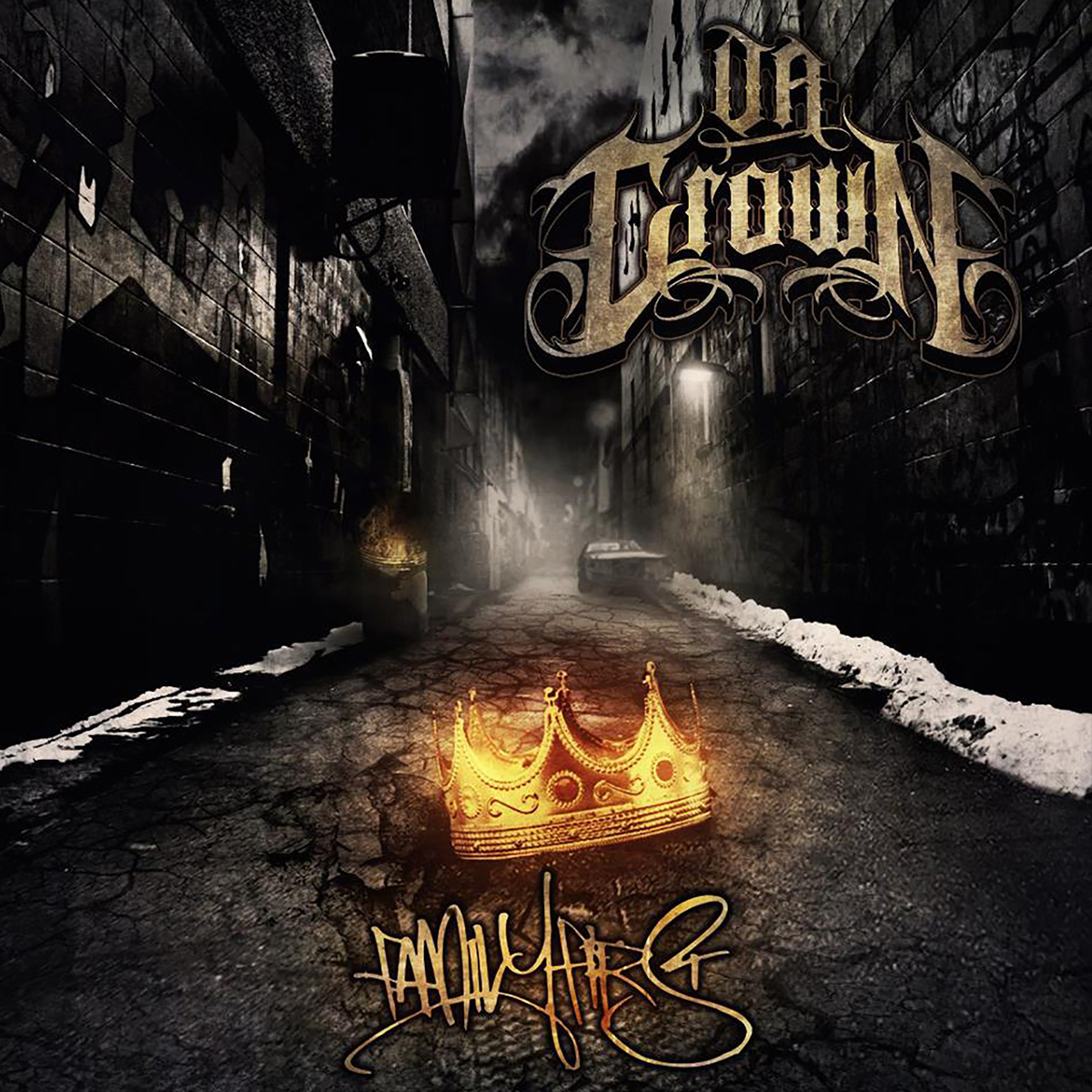 Da Crown - Family First - Available Worldwide November 26th 2013