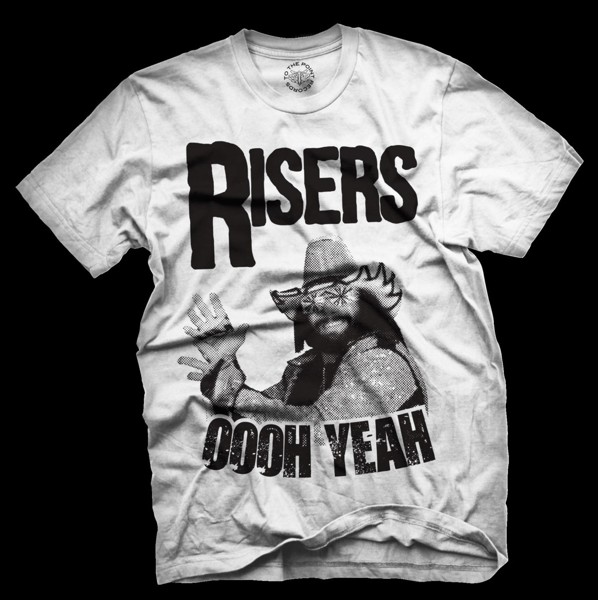 RISERS OOH YEAH SHIRT - To The Point Records
