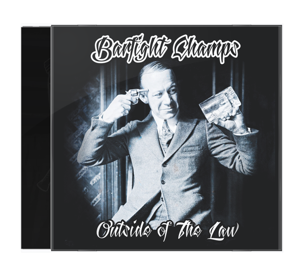 Barfight Champs - Outside of the Law
