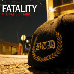 Fatality – N.Y. State Of Mind CD